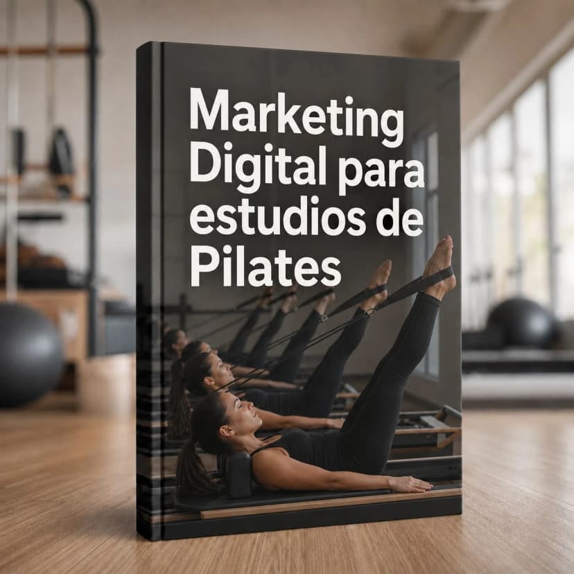 Marketing Digital para Estudios de Pilates